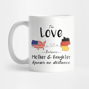 The Love Between Mother And Daughter T Shirt Mug